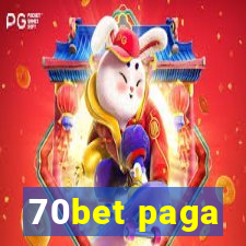 70bet paga